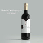 Une bouteille de notre vin Palanquey by Angelus